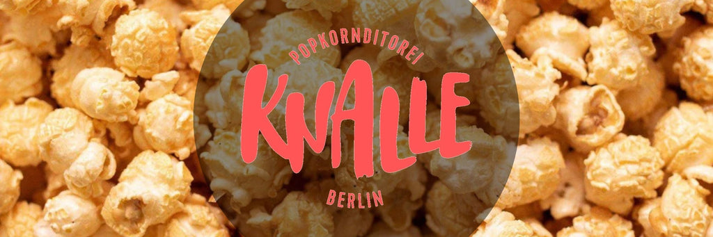 Knalle: Die Popkornditorei aus Berlin